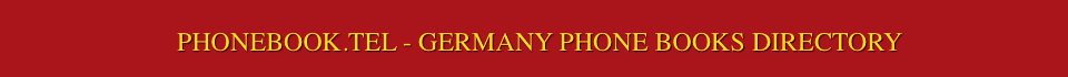 GERMAN PHONE BOOK DIRECTORY INFORMATION